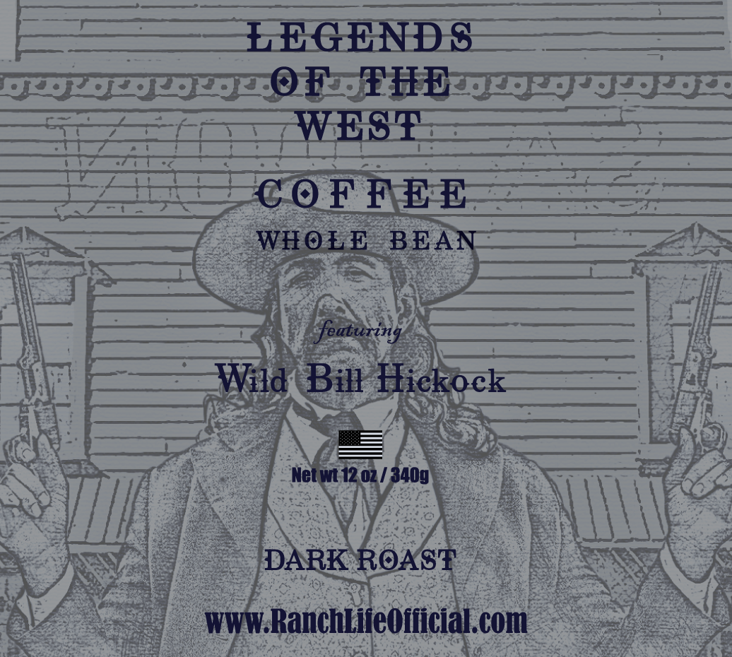 Legends of the West Blend Coffee - Whole Bean - Wild Bill Hickock
